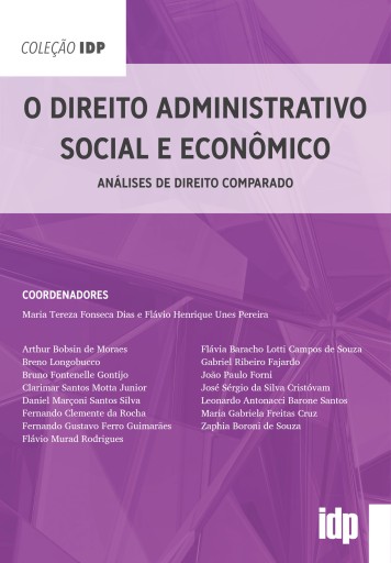 O Direito Administrativo Social e Econômico