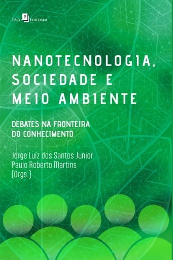 Nanotecnologia, sociedade e meio ambiente