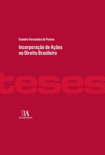 Incorporação de Ações no Direito Brasileiro