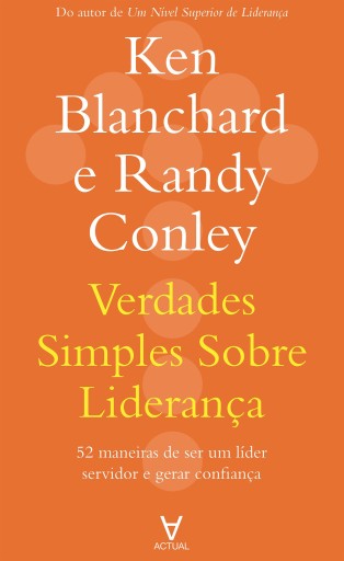 Verdades simples sobre liderança