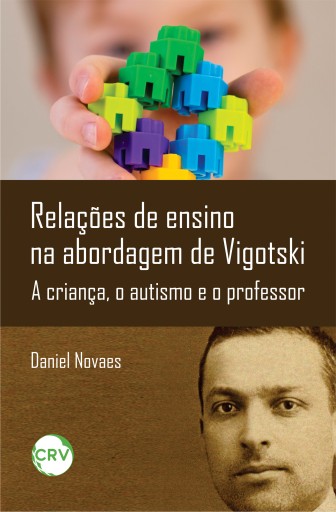 Relações de ensino na abordagem de Vigotski