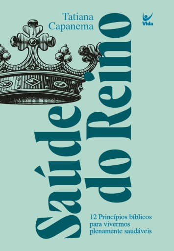 Portada del libro «Saúde do reino», de Tatiana Capanema