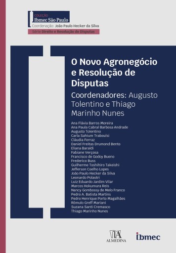 O Novo Agronegócio e Resolução de Disputas