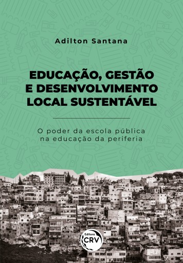 Educação, gestão e desenvolvimento local sustentável