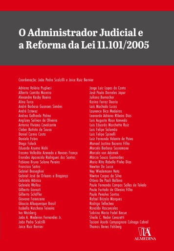 O Administrador Judicial e a Reforma da Lei  11.101/2005