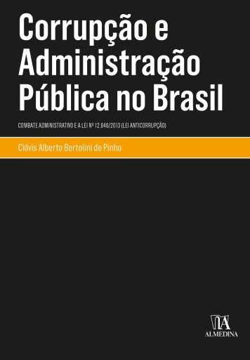 Corrupção e Administração Pública no Brasil