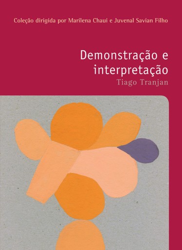 Portada del libro «Demonstração e interpretação», de Tiago Tranjan