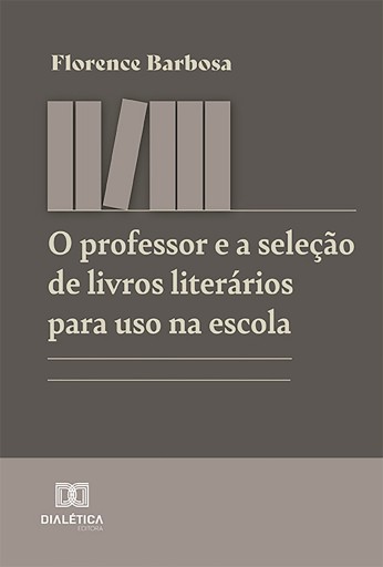 O professor e a seleção de livros literários para uso na escola