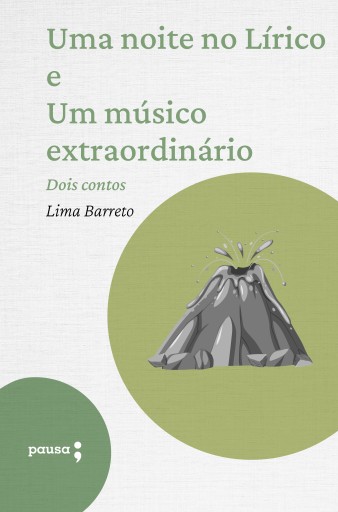 Uma noite no Lírico e Um músico extraordinário