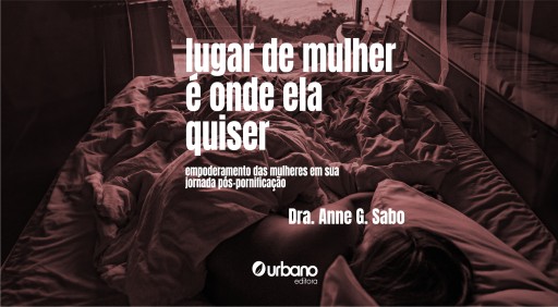 Lugar de Mulher é Onde Ela Quiser