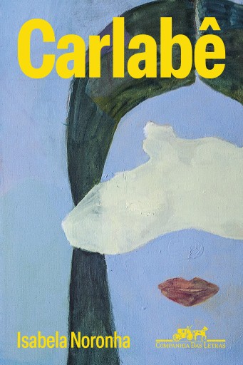 Portada del libro «Carlabê», de Isabela Noronha