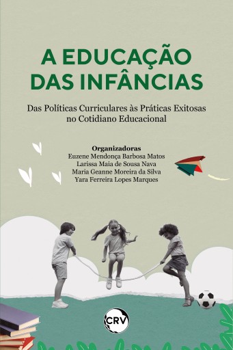 A educação das infâncias