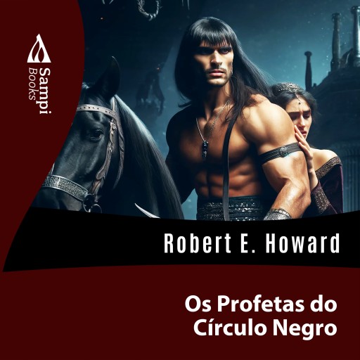 Portada del audiolibro «Os Profetas do Círculo Negro», de Robert E. Howard