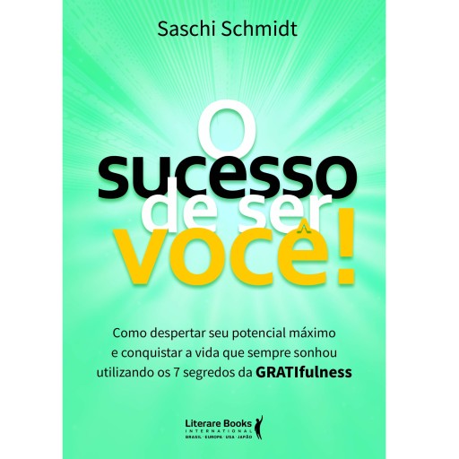 O Sucesso de Ser Você