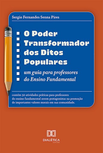 Portada del libro «O Poder Transformador dos Ditos Populares», de Sergio Fernandes Senna Pires