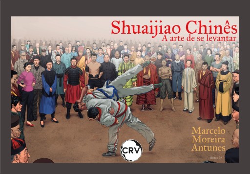 Portada del libro «Shuaijiao chinês», de Marcelo Moreira Antunes