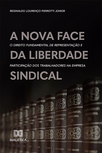 A nova face da liberdade sindical