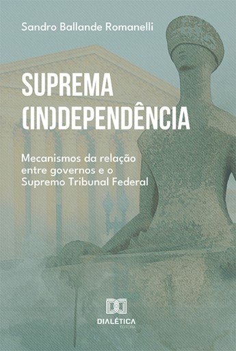Suprema (in)dependência
