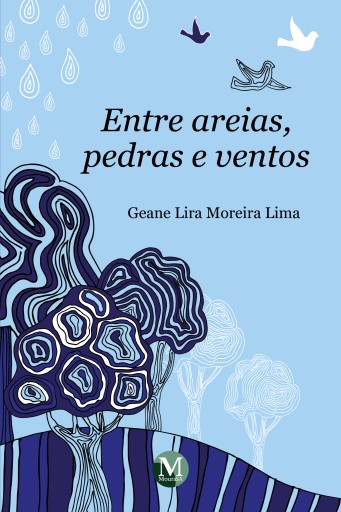 Entre areias, pedras e ventos