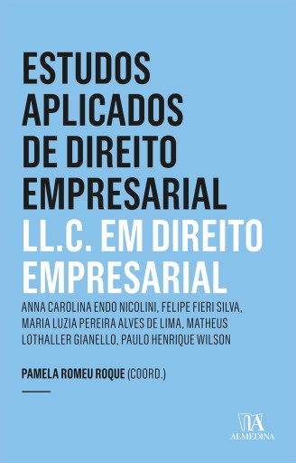 Estudos Aplicados de Direito Empresarial  - LL.C. 4 ed.