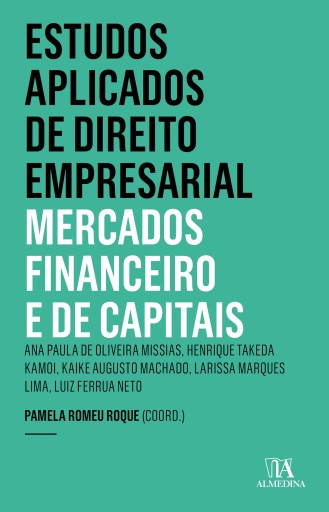 Estudos Aplicados de Direito Empresarial - Mercados  7ed.