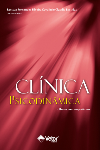 Portada del libro «Clínica Psicodinâmica», de Santuza Fernandes Silveira Cavalini, Claudio Bastidas