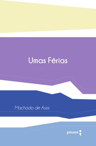 Portada del libro «Umas férias», de Machado de Assis