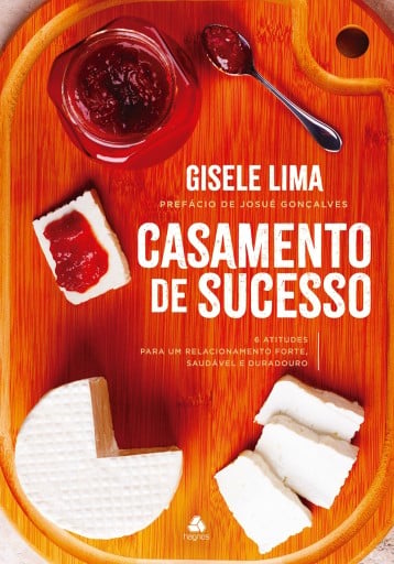 Portada del libro «Casamento de sucesso», de Gisele Lima