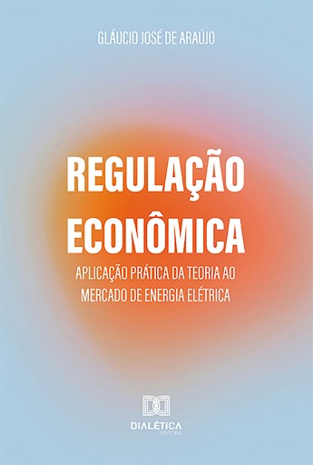 Regulação Econômica