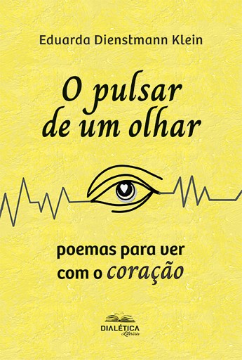 O pulsar de um olhar