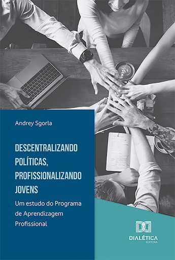 Descentralizando Políticas, Profissionalizando Jovens