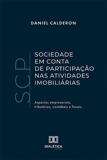 Sociedade em Conta de Participação (SCP) nas Atividades Imobiliárias