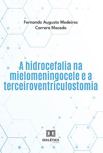 A hidrocefalia na mielomeningocele e a terceiroventriculostomia