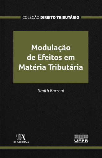 Modulação de efeitos em matéria tributária