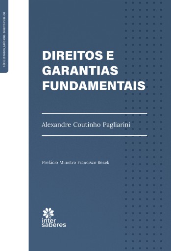 Direitos e garantias fundamentais