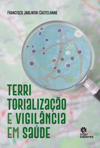 Territorialização e vigilância em saúde