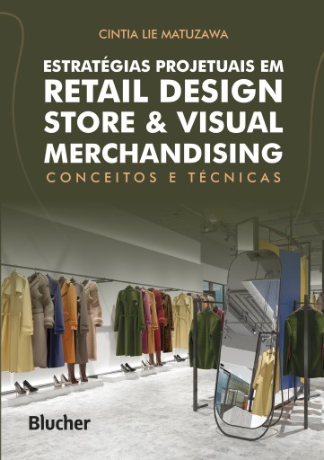 Estratégias projetuais em retail design store & visual merchandising