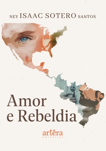 Portada del libro «Amor e Rebeldia», de Ney Isaac Sotero Santos