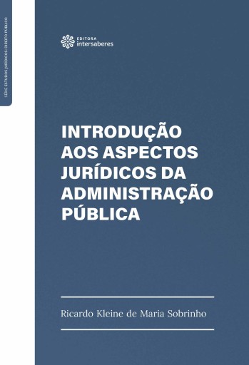 Introdução aos aspectos jurídicos da administração pública