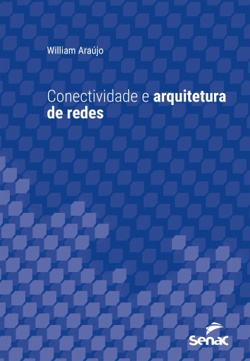 Conectividade e arquitetura de redes