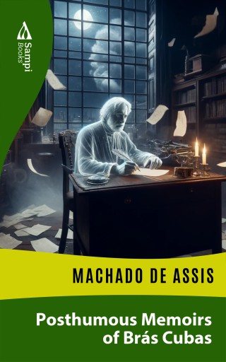 Portada del libro «Posthumous Memoirs of Brás Cubas», de Machado de Assis