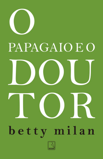 O papagaio e o doutor