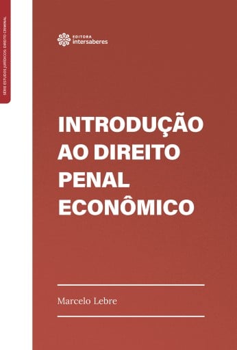 Introdução ao Direito Penal Econômico