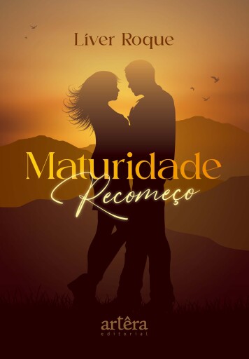 Portada del libro «Maturidade: Recomeço», de Líver Roque