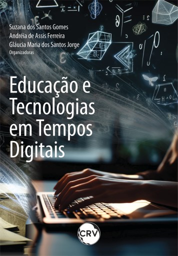 Educação e tecnologias em tempos digitais