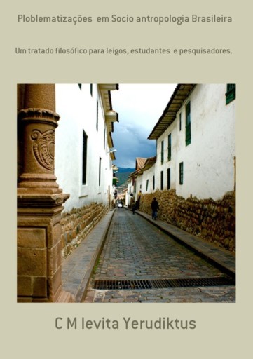 Ploblematizações  Em Socio Antropologia Brasileira