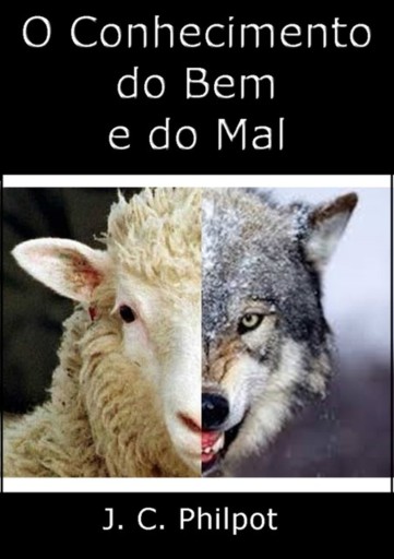 Portada del libro «O Conhecimento Do Bem E Do Mal», de Silvio Dutra