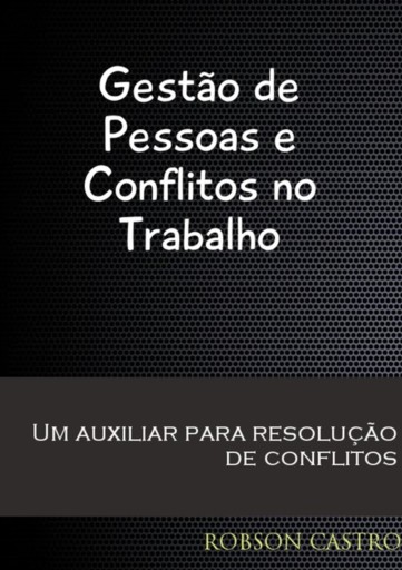 Gestão De Pessoas E Conflitos No Trabalho