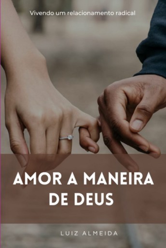 Amor À Maneira De Deus