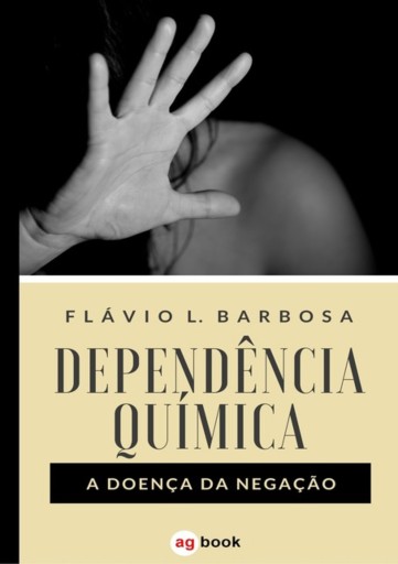 Portada del libro «Dependência Química», de Flavio L. Barbosa
